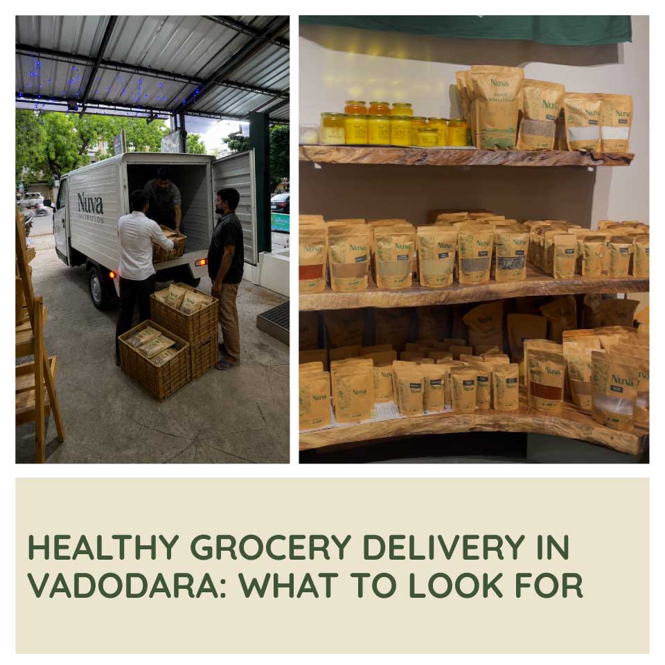 Healthy Grocery Delivery in Vadodara