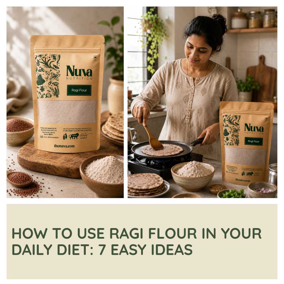 Use Ragi Flour in Your Daily Diet - The Nuva
