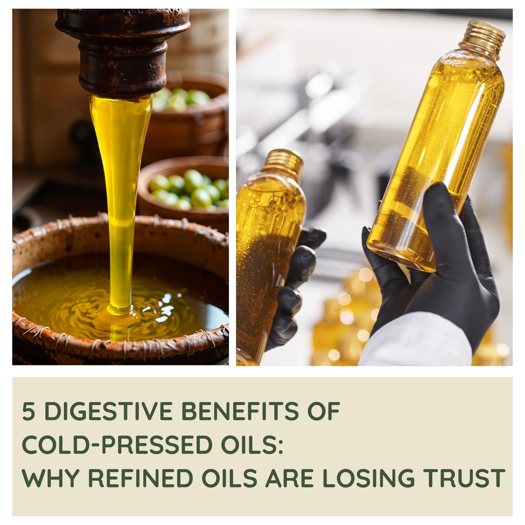 5 Digestive Benefits of Cold-Pressed Oils